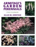 Armitage's Garden Perennials A Color Encyclopedia (     -   )